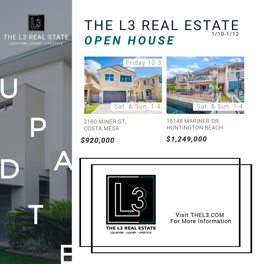 Open House in Costa Mesa and Huntington Beach